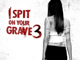 I SPIT ON YOUR GRAVE 3 poster