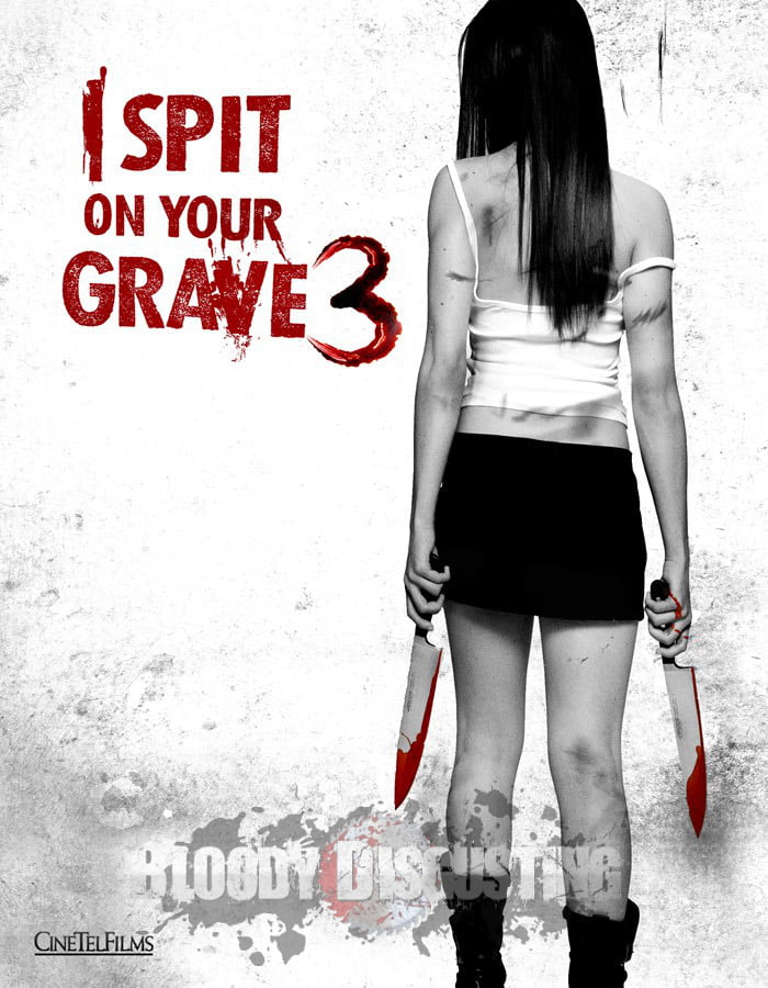 I SPIT ON YOUR GRAVE 3 poster