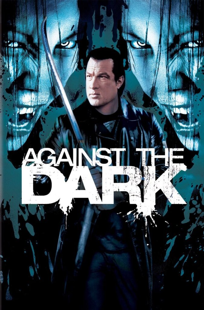 Against The Dark 2009