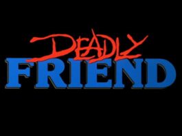 deadly friend