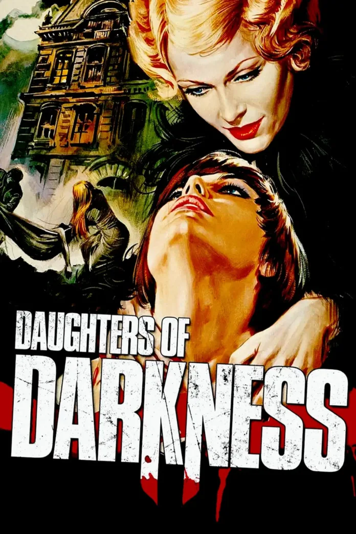 Αφίσα της ταινίας Daughters of Darkness. Ταινία τρόμου, κριτική και παρουσίαση.