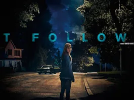 It Follows - Σε Ακολουθεί (2014)