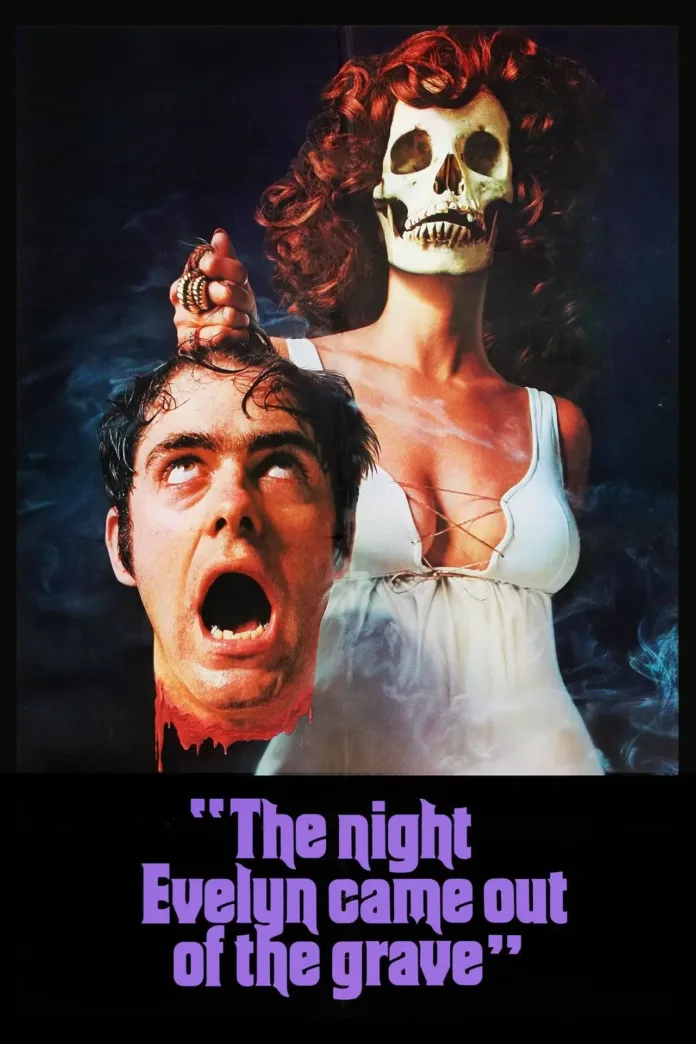 Αφίσα της ταινίας τρόμου «The Night Evelyn Came Out of the Grave».