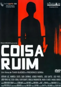 coisa ruim 2006