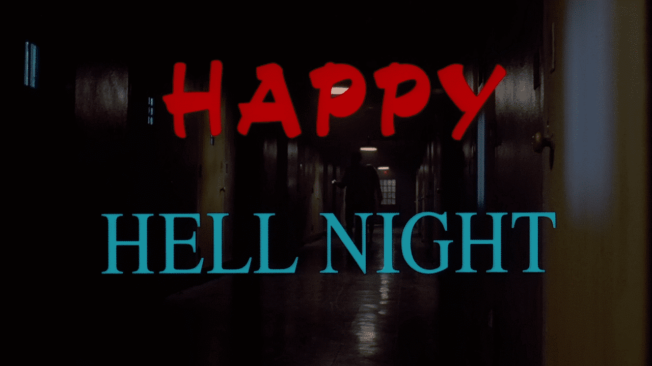 happy hell night