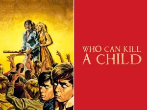 Who Can Kill a Child? (1976)